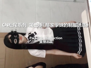 天堂素人系列-性感漂亮的白嫩邻家学妹制服诱惑,干完一次妹子累的睡着了趁机又操了一次,毛毛稀少,全程国语!